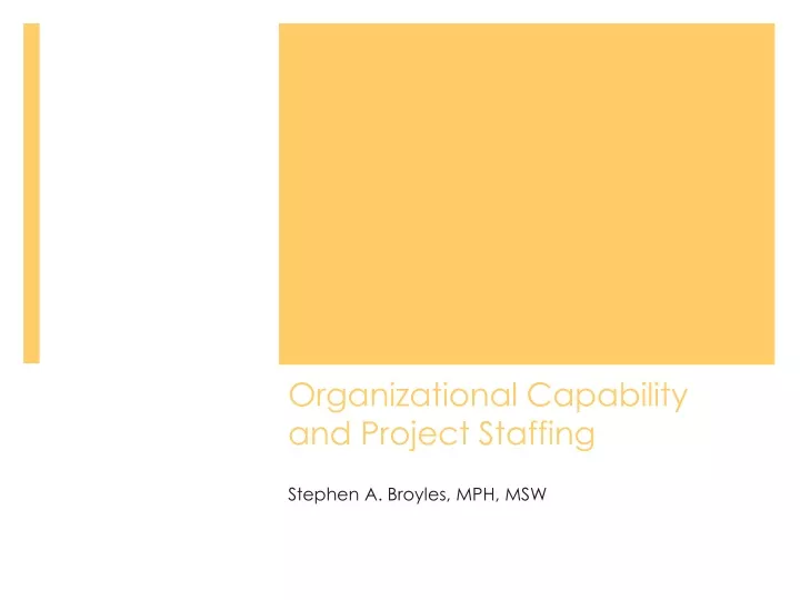 organizational capability and project staffing