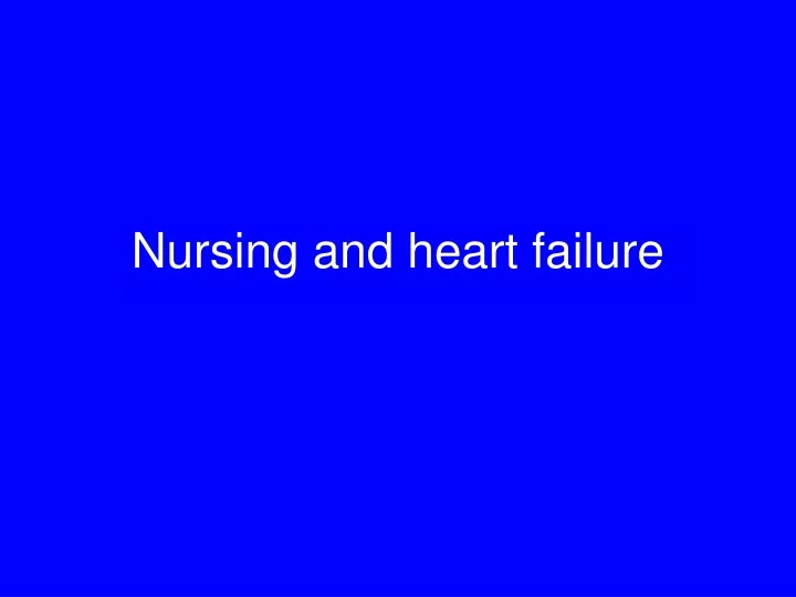 nursing and heart failure