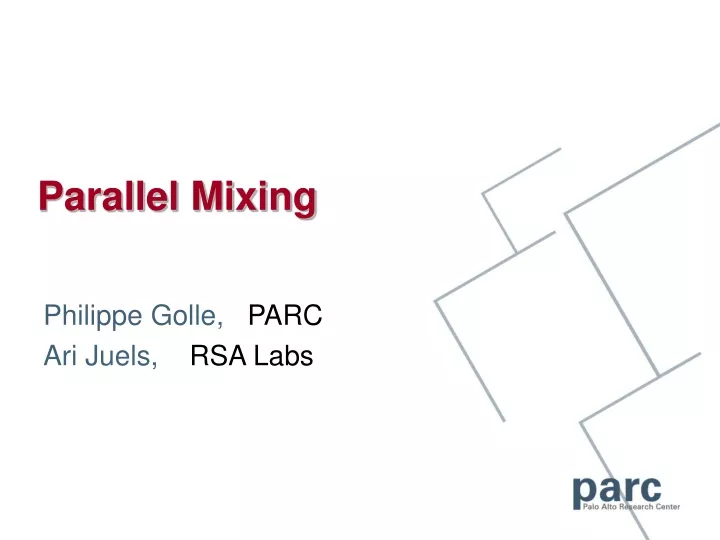 parallel mixing