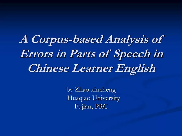 a corpus based analysis of errors in parts of speech in chinese learner english