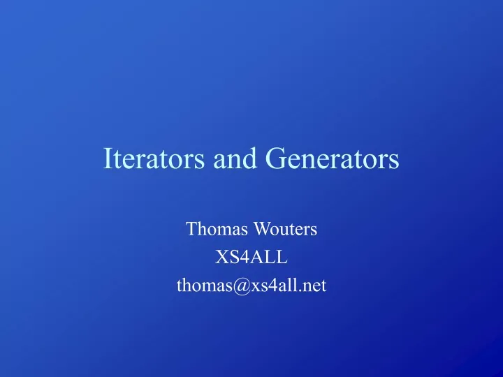 iterators and generators