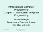 Introduction to Computer Programming Chapter 1: Introduction to Python Programming - slide 1