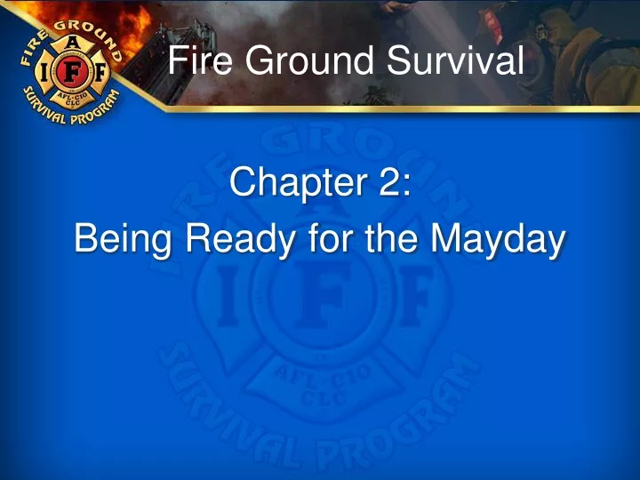 fire ground survival