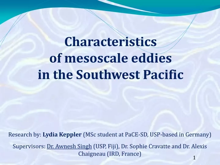 characteristics of mesoscale eddies in the southwest pacific