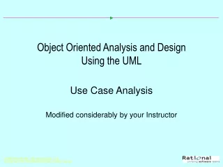 Object Oriented Analysis and Design  Using the UML