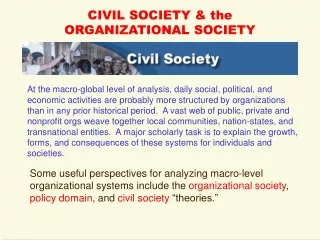 CIVIL SOCIETY &amp; the  ORGANIZATIONAL SOCIETY