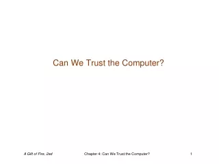 Can We Trust the Computer?