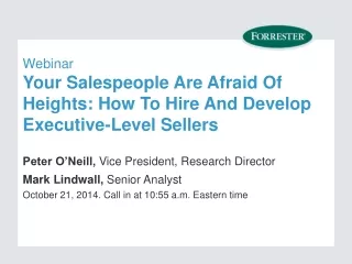 Webinar  Your Salespeople Are Afraid Of Heights: How To Hire And Develop Executive-Level Sellers