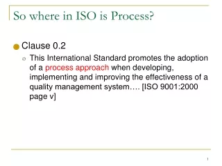 So where in ISO is Process?