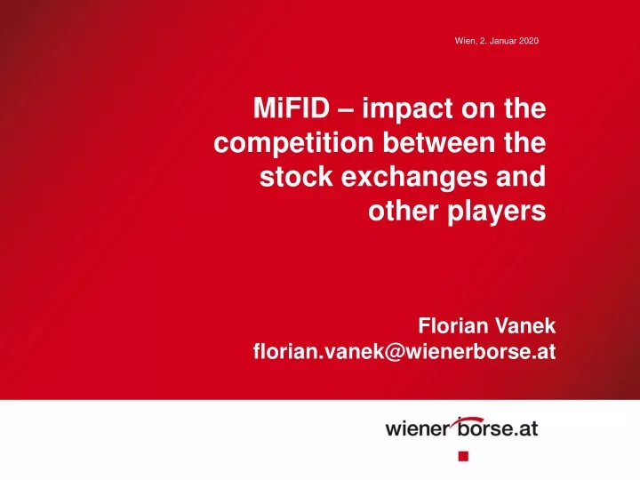 mifid impact on the competition between the stock exchanges and other players