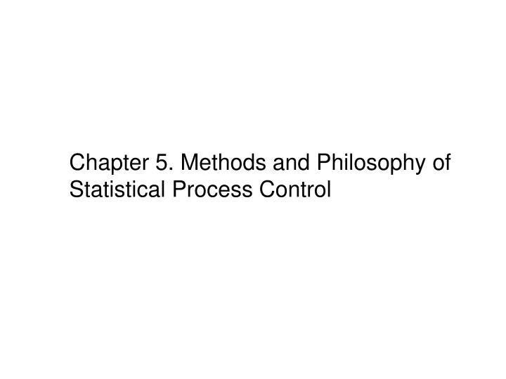 chapter 5 methods and philosophy of statistical