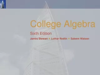 College Algebra Sixth Edition James Stewart ? Lothar Redlin ? Saleem Watson
