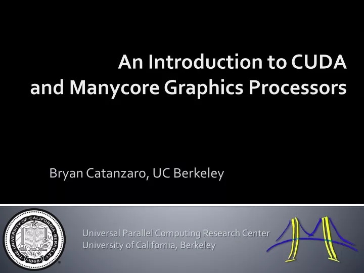 an introduction to cuda and manycore graphics processors