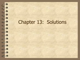 Chapter 13:  Solutions