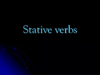 Stative verbs