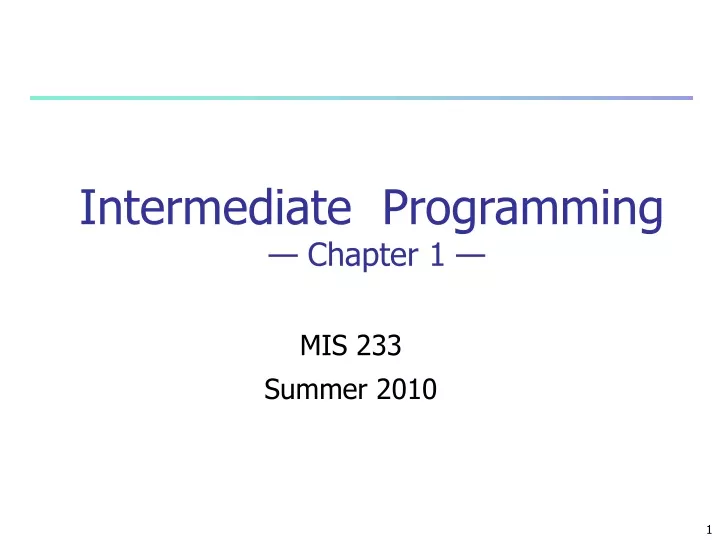 intermediate programming chapter 1