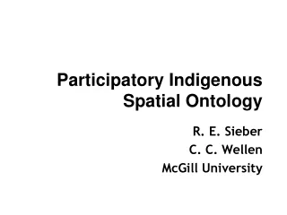 Participatory Indigenous Spatial Ontology