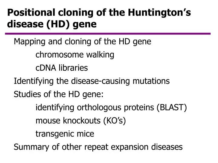 positional cloning of the huntington s disease