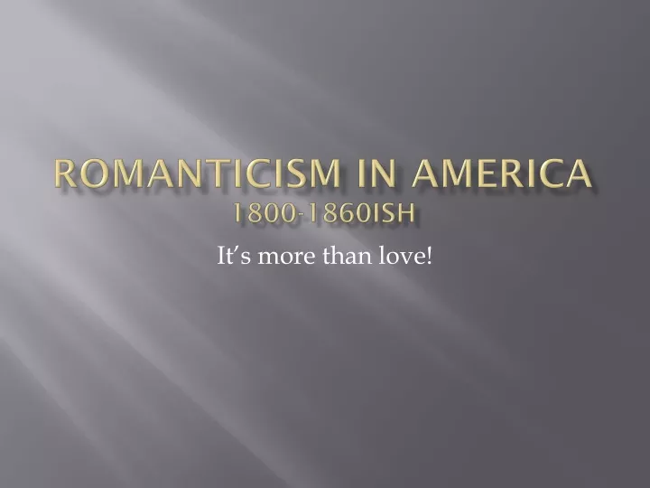 romanticism in america 1800 1860ish