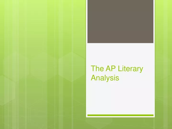 the ap literary analysis