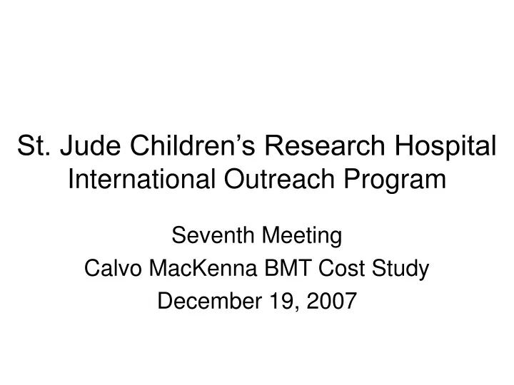 st jude children s research hospital international outreach program