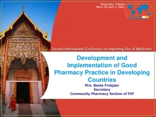 Development and Implementation of Good Pharmacy Practice in Developing Countries