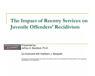 The Impact of Reentry Services on Juvenile Offenders’ Recidivism