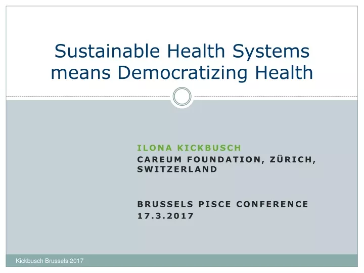 sustainable health systems means democratizing health