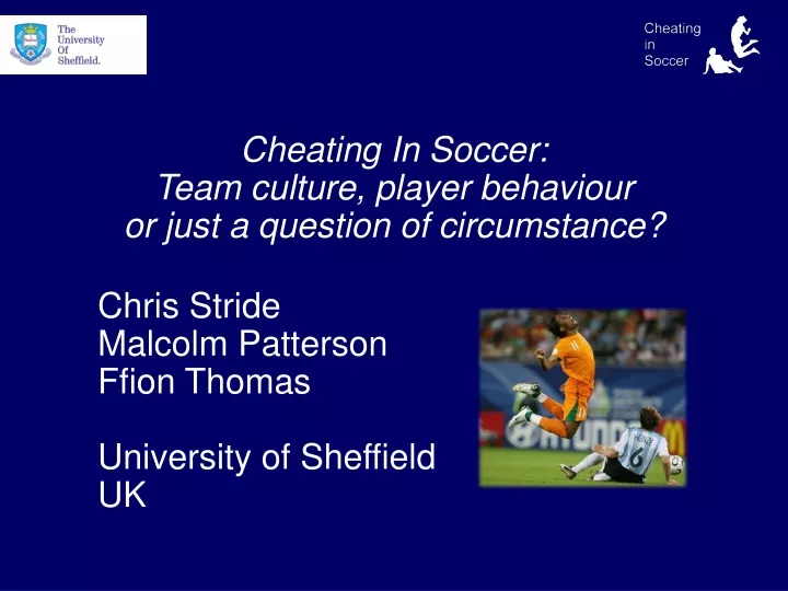 cheating in soccer team culture player behaviour