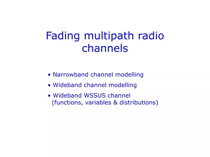fading multipath radio channels