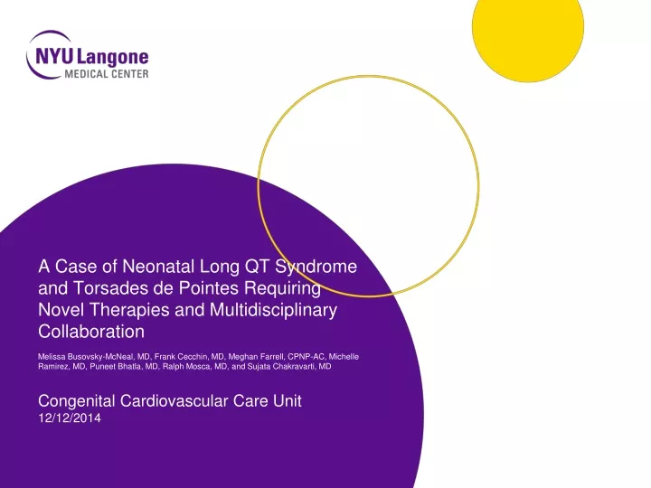 a case of neonatal long qt syndrome and torsades