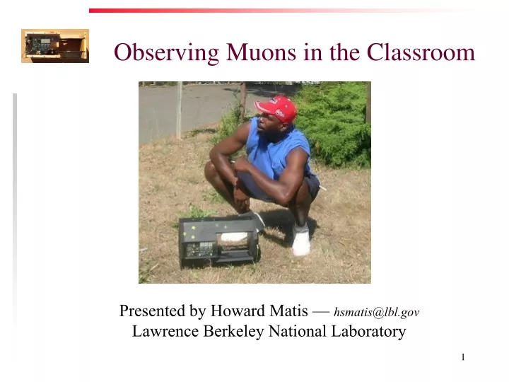 observing muons in the classroom