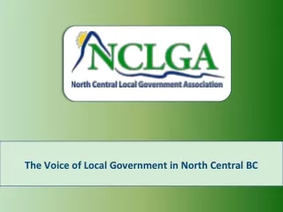 The Voice of Local Government in North Central BC