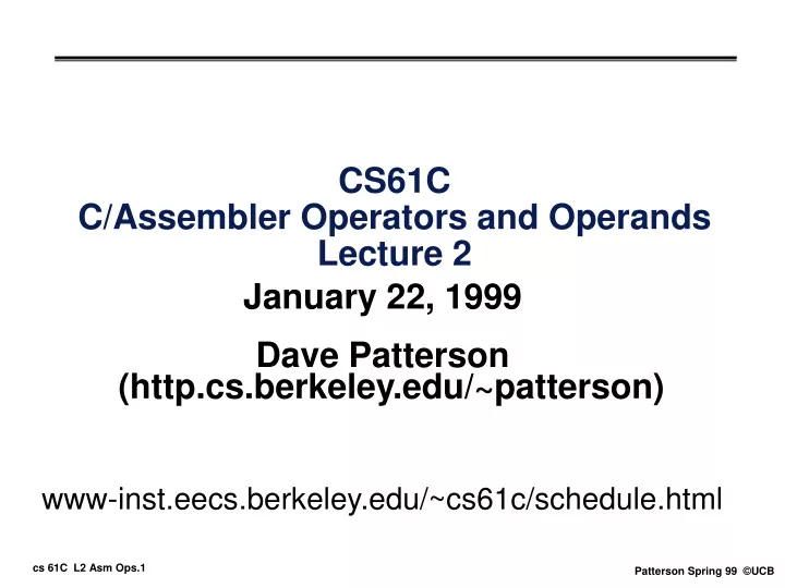cs61c c assembler operators and operands lecture 2