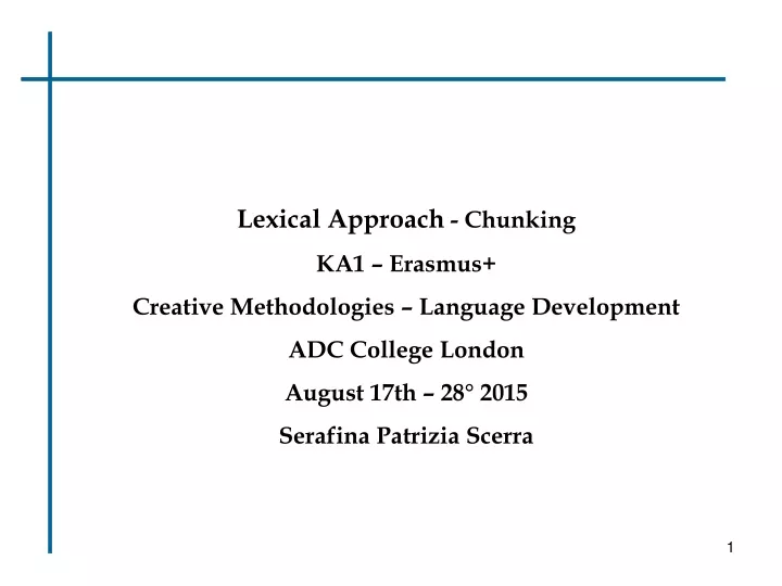 lexical approach chunking ka1 e rasmus creative