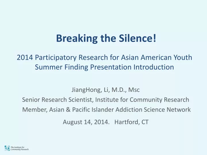 2014 participatory research for asian american youth summer finding presentation introduction