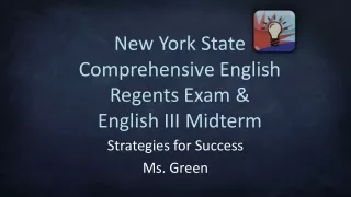 New York State Comprehensive English Regents Exam &amp; English III Midterm