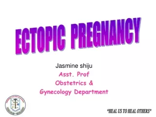 Jasmine shiju Asst. Prof Obstetrics &amp;  Gynecology Department