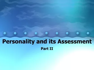 Personality and its Assessment