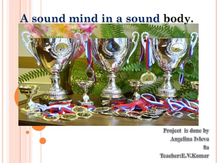 a sound mind in a sound body