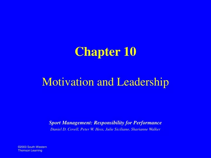 chapter 10 motivation and leadership