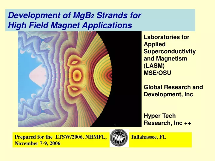development of mgb 2 strands for high field