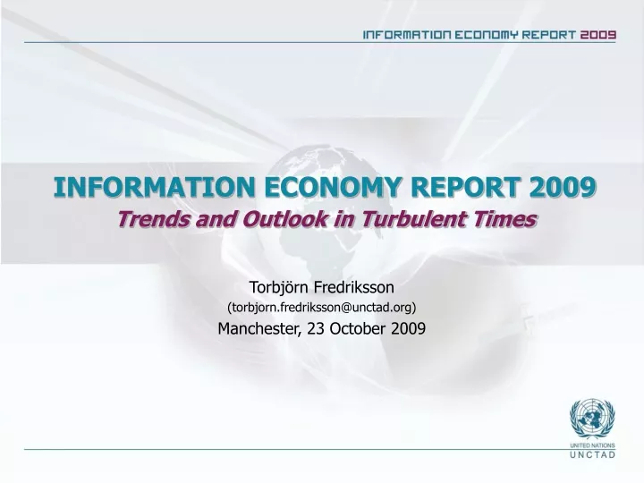 information economy report 2009 trends and outlook in turbulent times