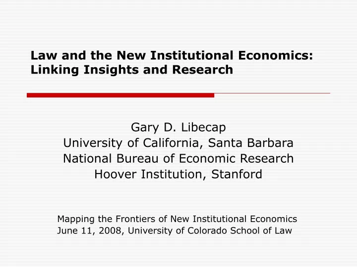 law and the new institutional economics linking insights and research