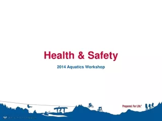 Health &amp; Safety