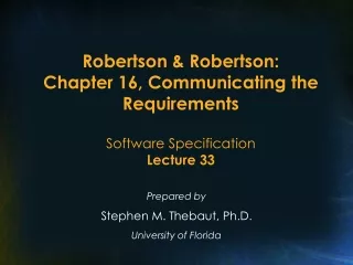 Prepared by Stephen M. Thebaut, Ph.D. University of Florida