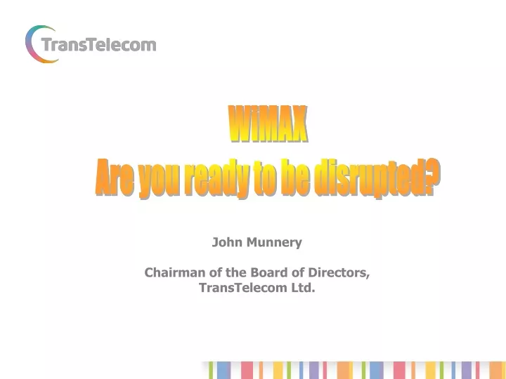 wimax are you ready to be disrupted