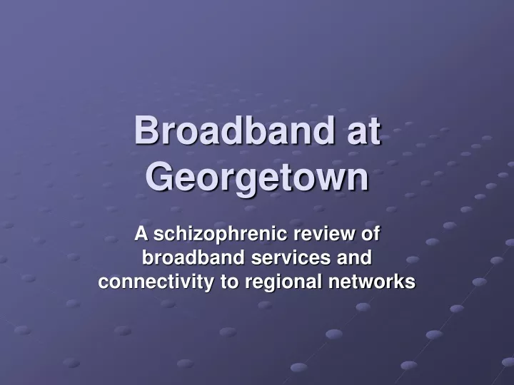 broadband at georgetown