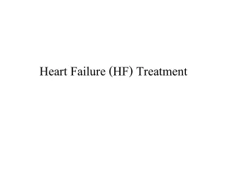 Heart Failure (HF) Treatment