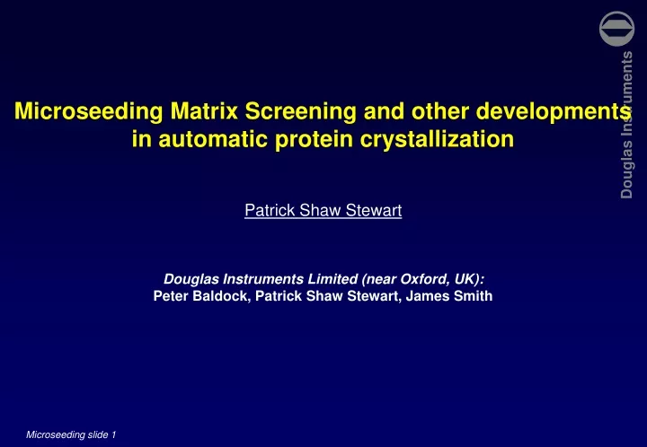 microseeding matrix screening and other